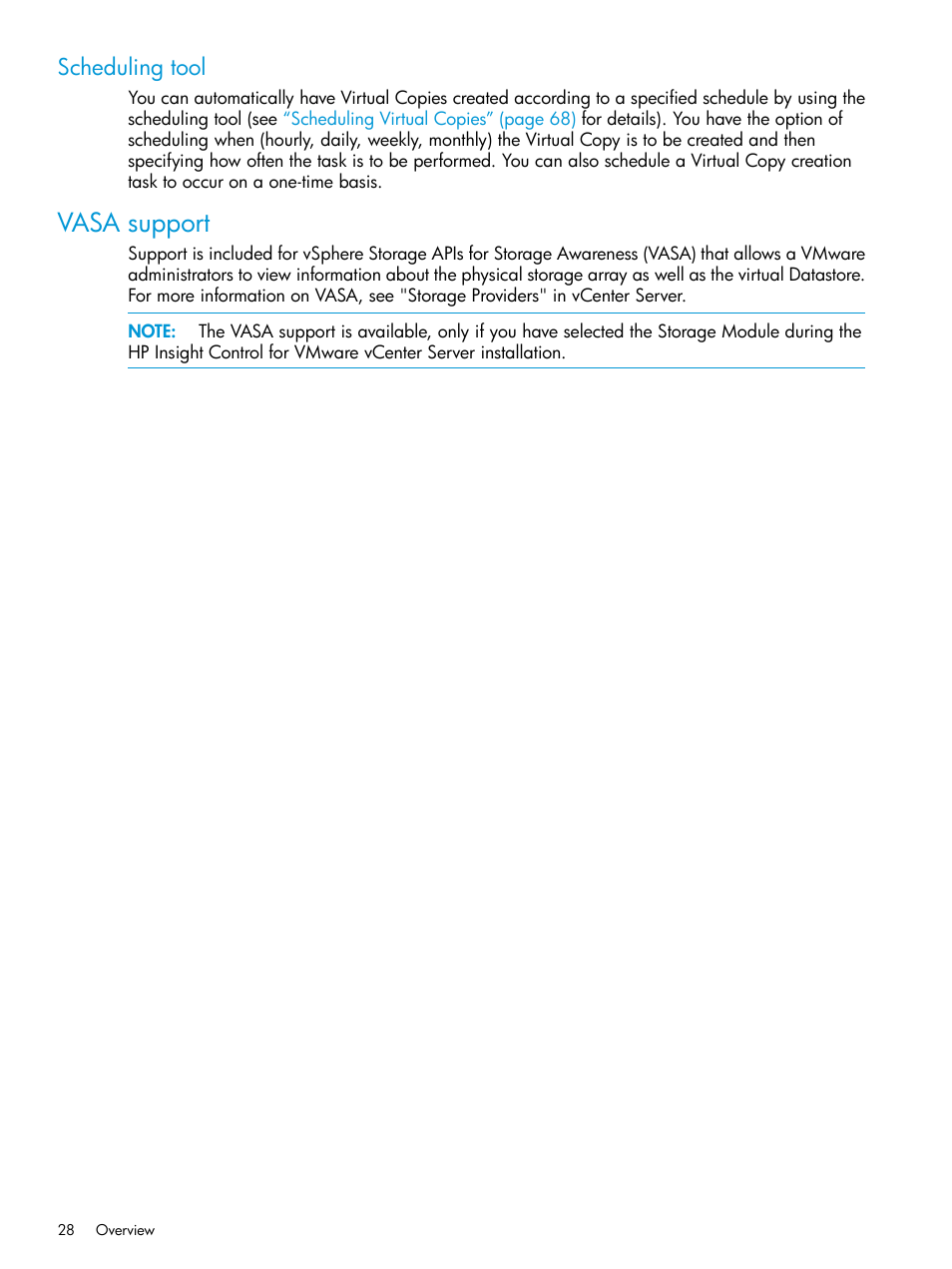 Scheduling tool, Vasa support | HP 3PAR Application Software Suite for VMware Licenses User Manual | Page 28 / 117