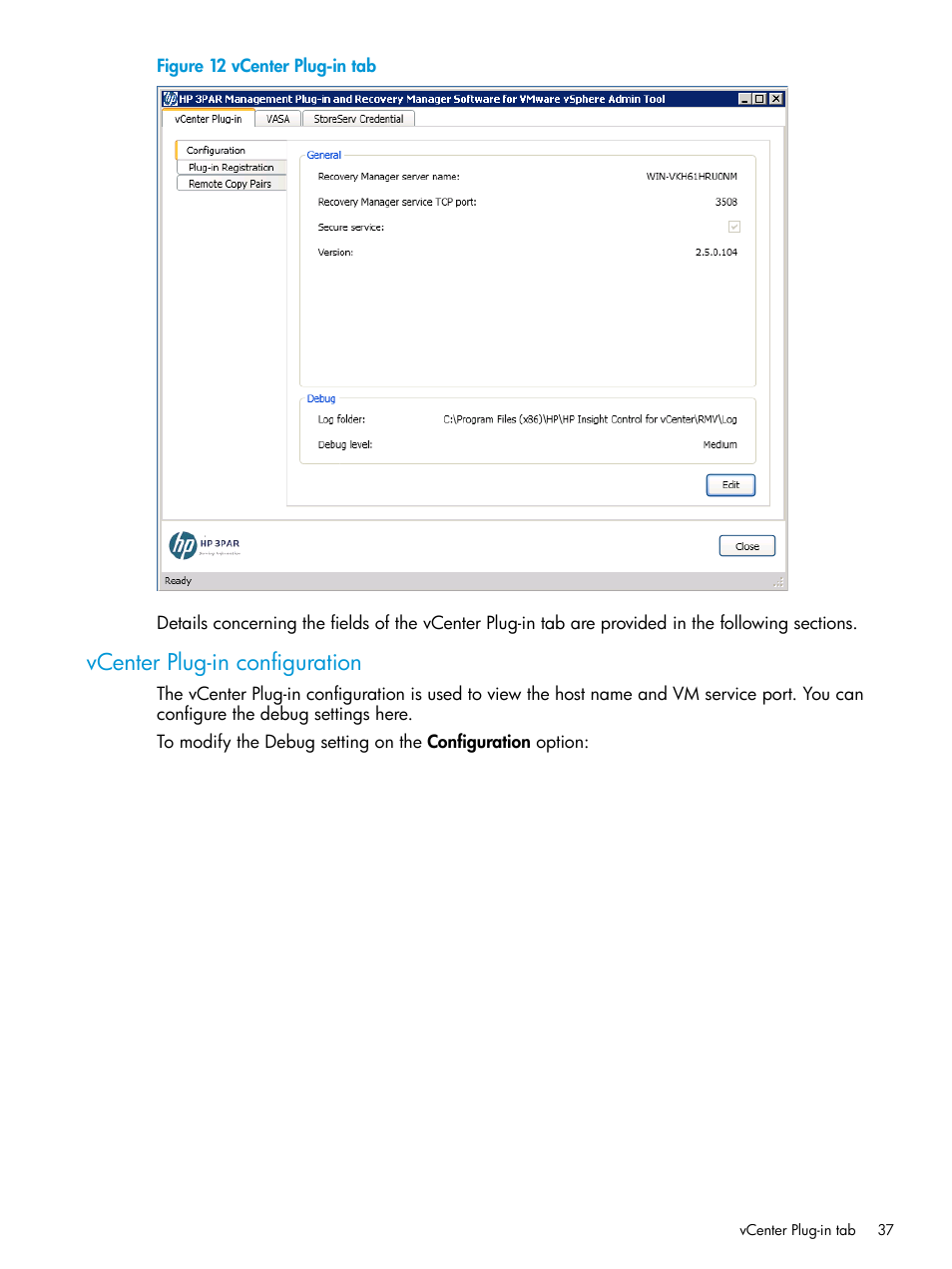 Vcenter plug-in configuration | HP 3PAR Application Software Suite for VMware Licenses User Manual | Page 37 / 117