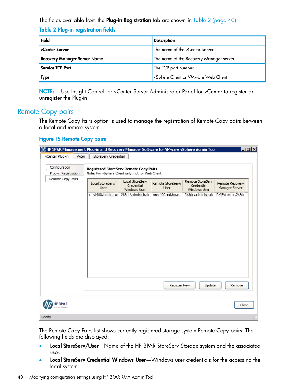 Remote copy pairs | HP 3PAR Application Software Suite for VMware Licenses User Manual | Page 40 / 117