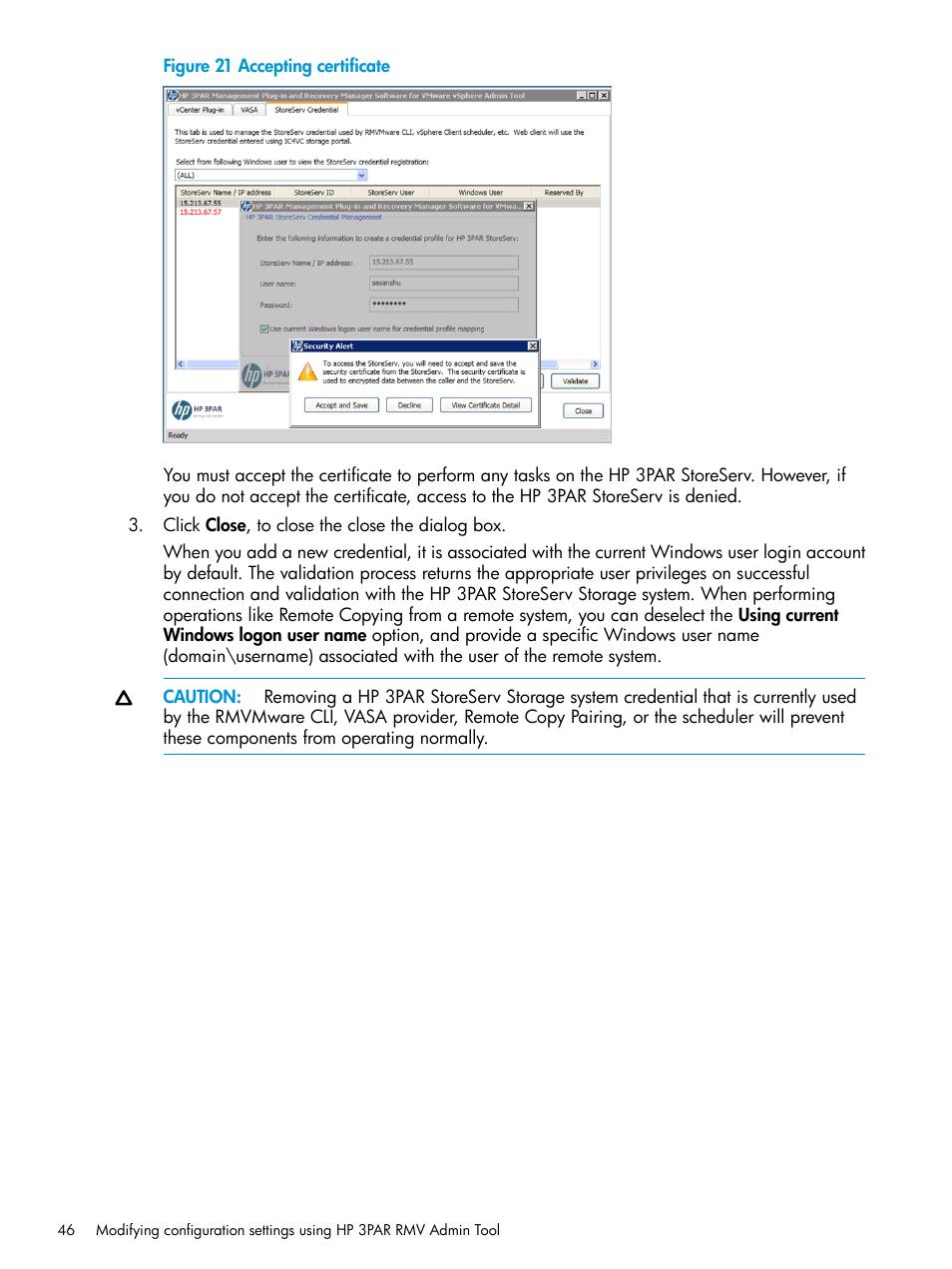 HP 3PAR Application Software Suite for VMware Licenses User Manual | Page 46 / 117