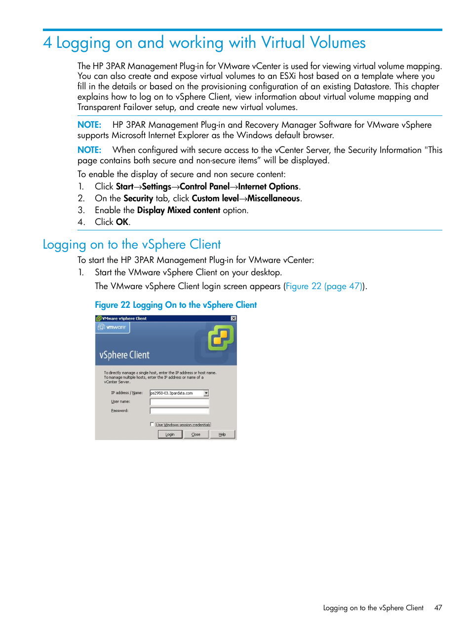 4 logging on and working with virtual volumes, Logging on to the vsphere client | HP 3PAR Application Software Suite for VMware Licenses User Manual | Page 47 / 117
