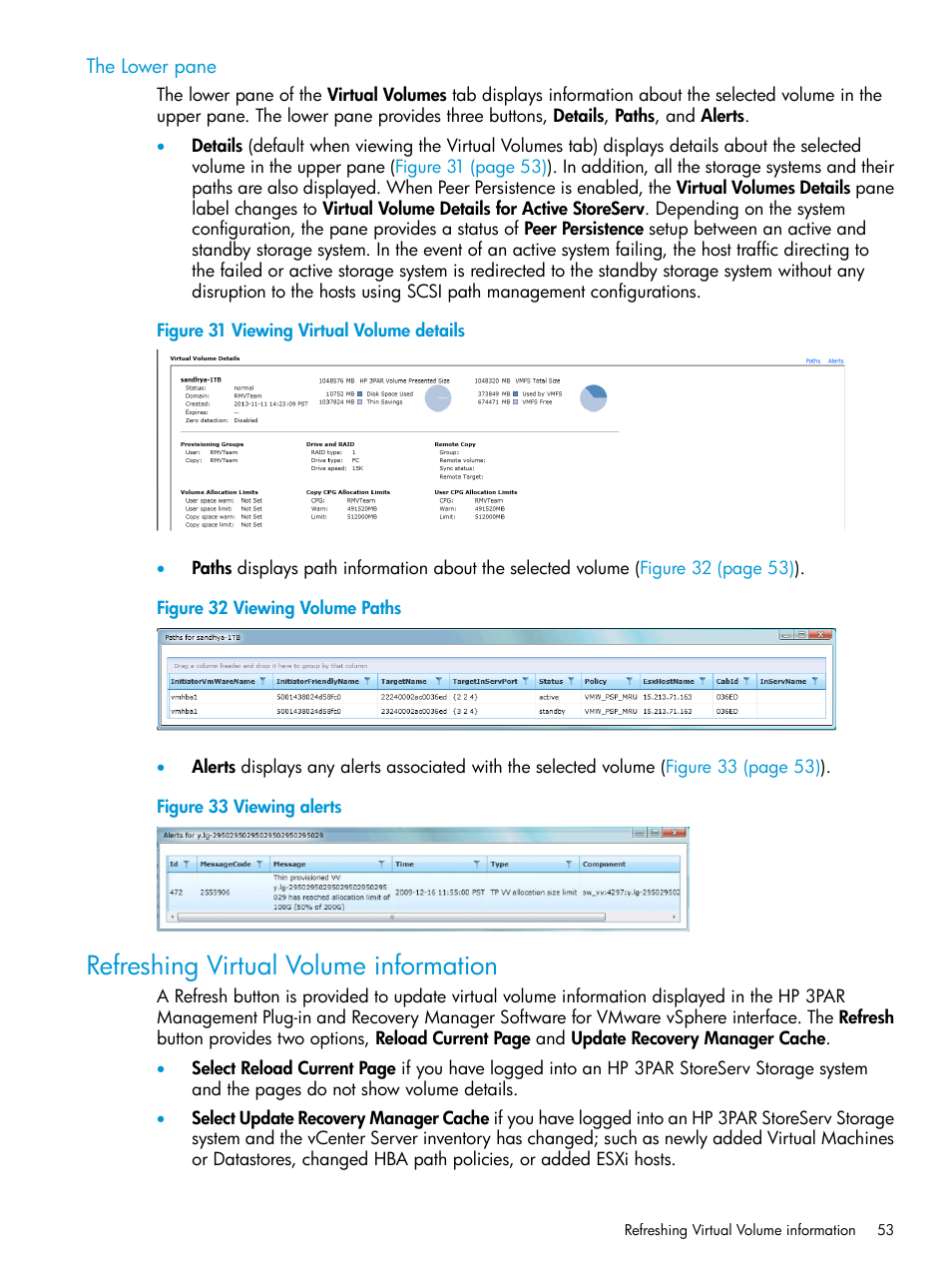 The lower pane, Refreshing virtual volume information | HP 3PAR Application Software Suite for VMware Licenses User Manual | Page 53 / 117