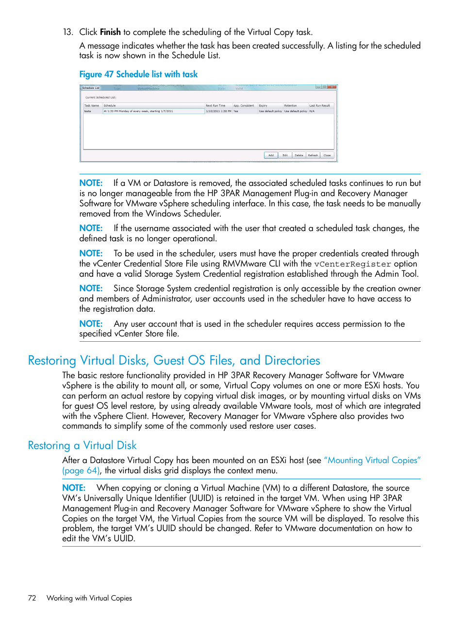 Restoring a virtual disk | HP 3PAR Application Software Suite for VMware Licenses User Manual | Page 72 / 117