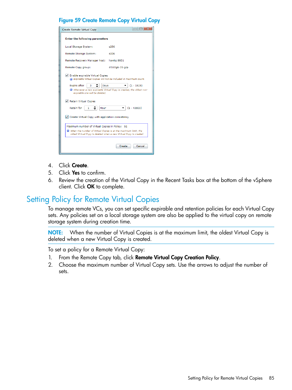 Setting policy for remote virtual copies | HP 3PAR Application Software Suite for VMware Licenses User Manual | Page 85 / 117