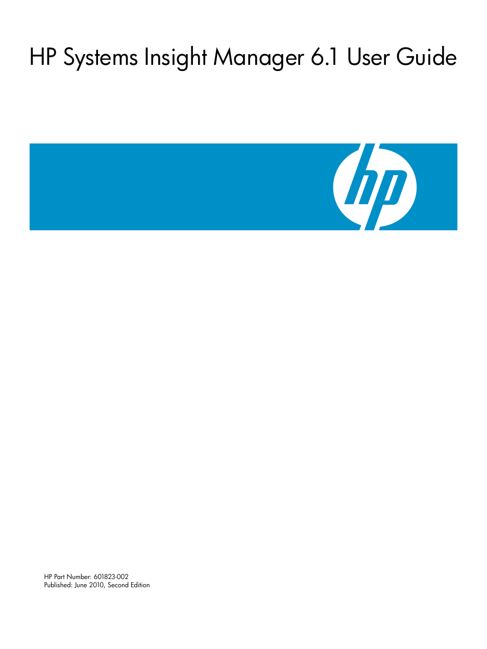 HP Systems Insight Manager User Manual | 187 pages