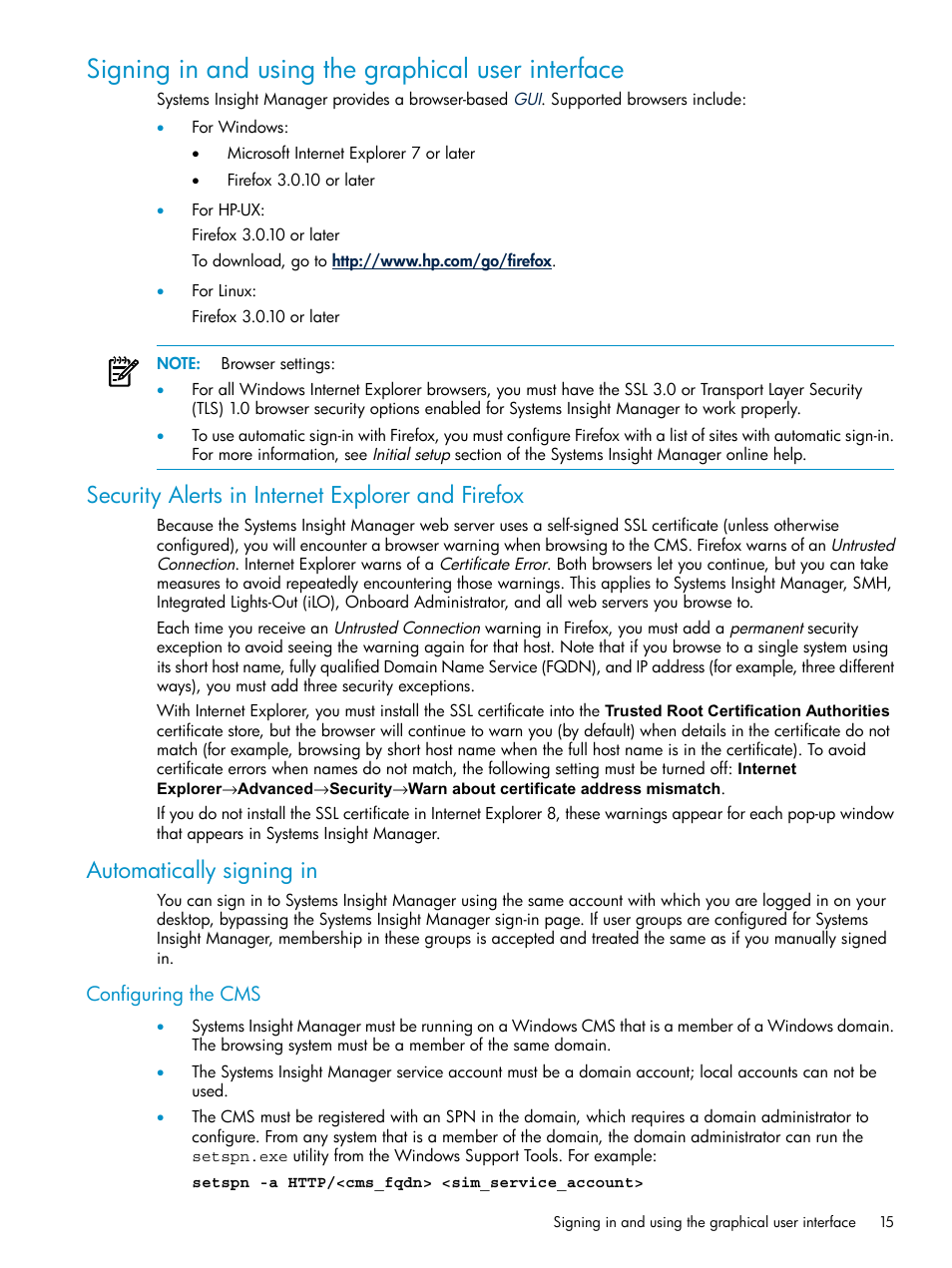 Signing in and using the graphical user interface, Security alerts in internet explorer and firefox, Automatically signing in | Configuring the cms | HP Systems Insight Manager User Manual | Page 15 / 187