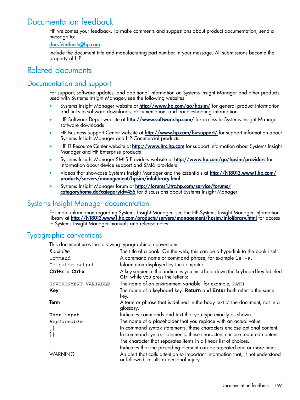 Documentation feedback, Related documents, Documentation and support | Systems insight manager documentation, Typographic conventions, Documentation feedback related documents | HP Systems Insight Manager User Manual | Page 169 / 187