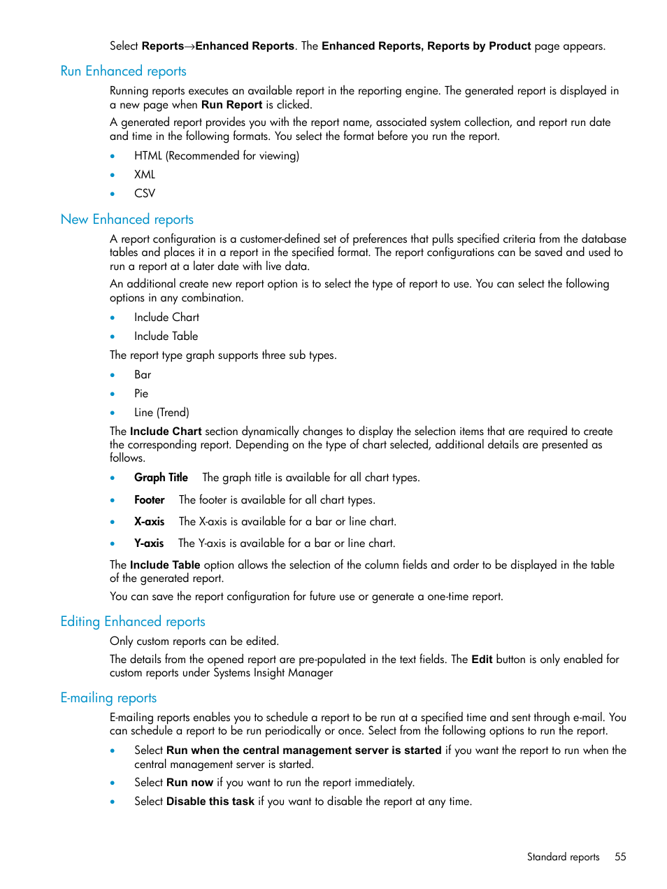 Run enhanced reports, New enhanced reports, Editing enhanced reports | E-mailing reports | HP Systems Insight Manager User Manual | Page 55 / 187