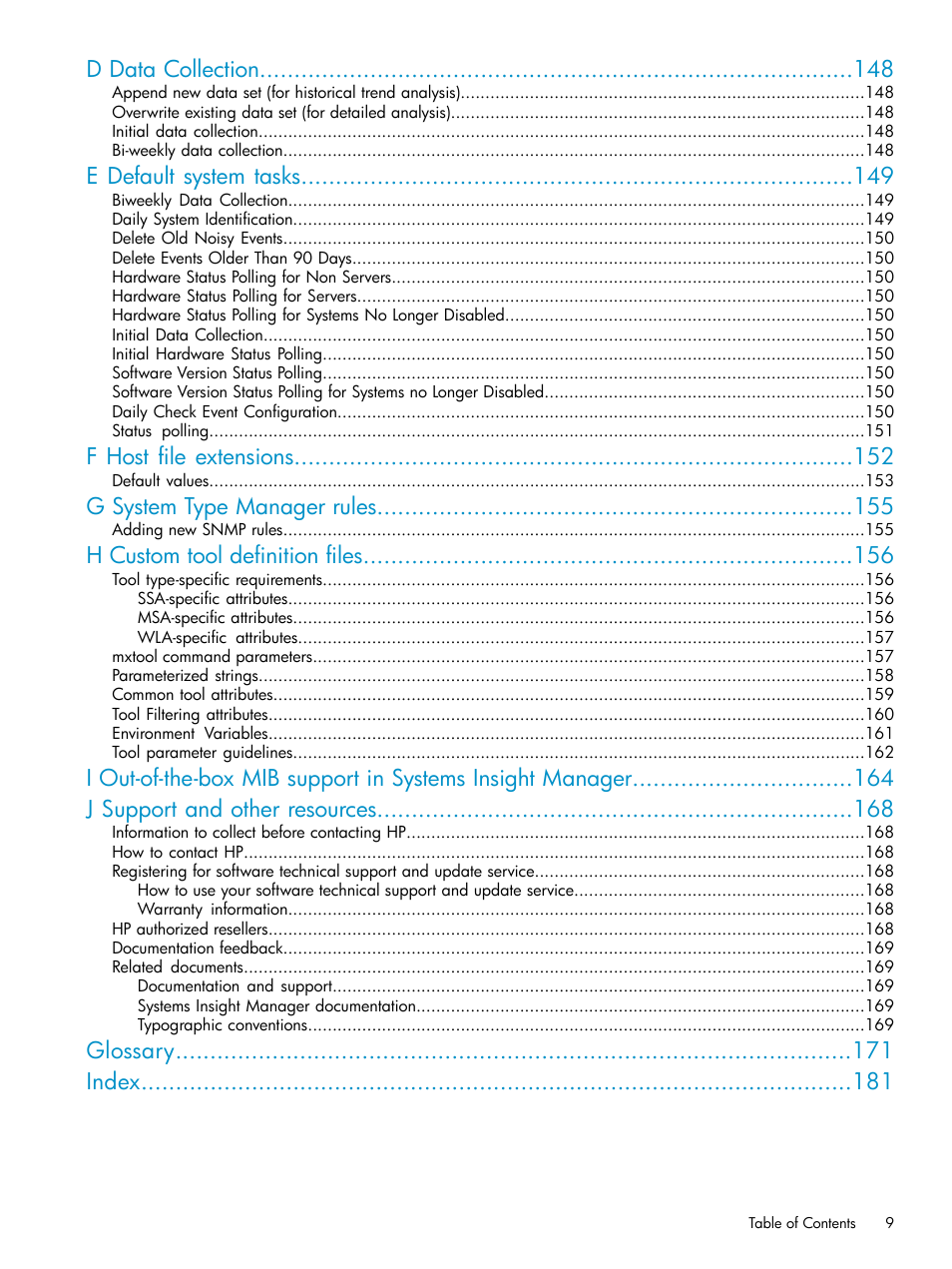 D data collection, E default system tasks, F host file extensions | G system type manager rules, H custom tool definition files, Glossary index | HP Systems Insight Manager User Manual | Page 9 / 187