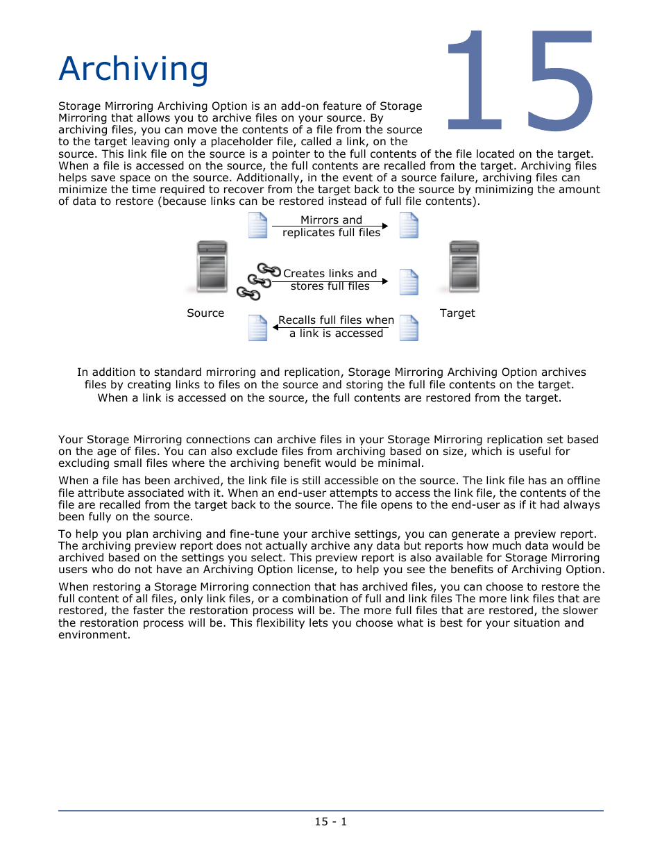 Archiving, Chapter 14 snapshots -1 | HP Storage Mirroring V5.1 Software User Manual | Page 100 / 208