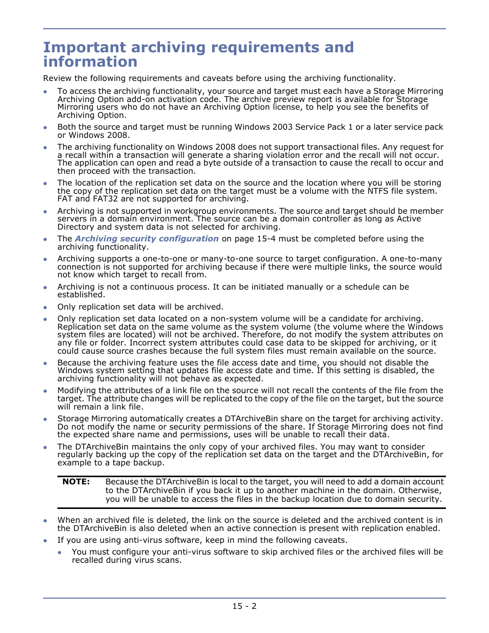 Important archiving requirements and information | HP Storage Mirroring V5.1 Software User Manual | Page 101 / 208