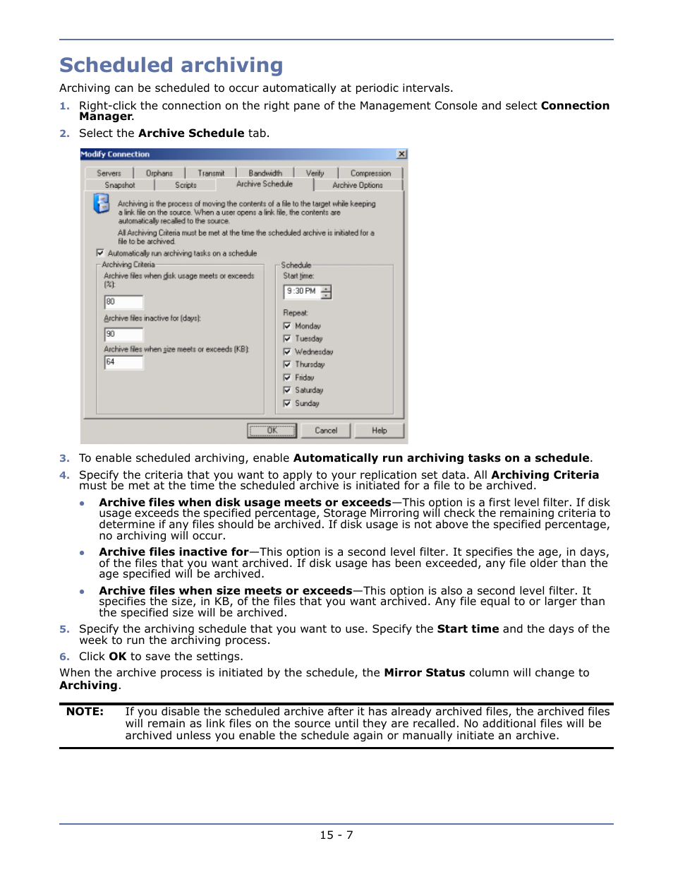 Scheduled archiving | HP Storage Mirroring V5.1 Software User Manual | Page 106 / 208