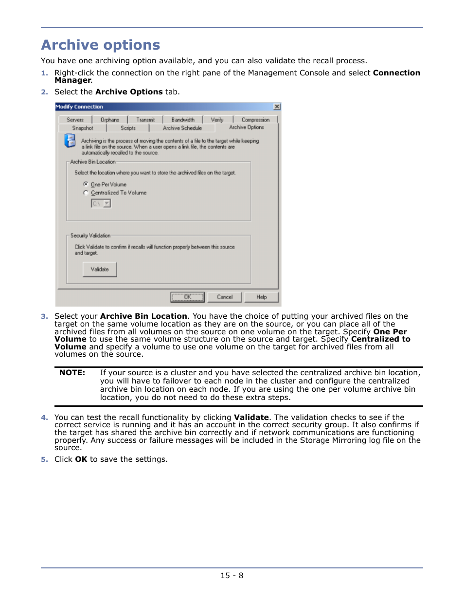 Archive options | HP Storage Mirroring V5.1 Software User Manual | Page 107 / 208