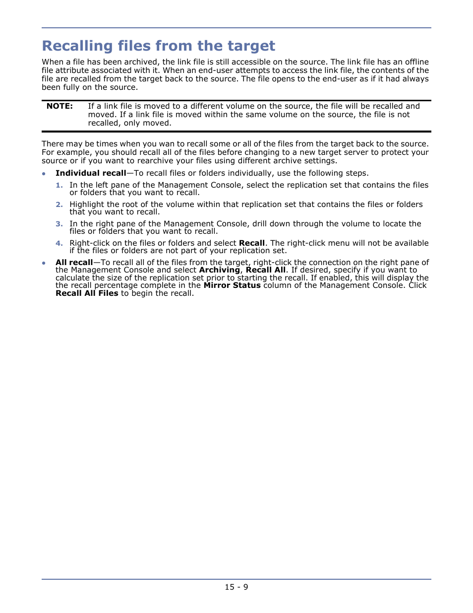 Recalling files from the target | HP Storage Mirroring V5.1 Software User Manual | Page 108 / 208