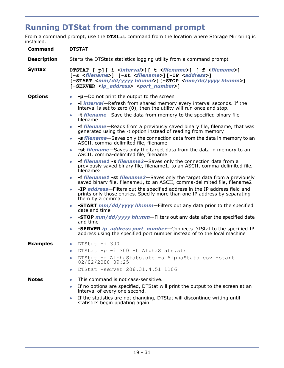 Dtstat statistics, Failover manual intervention -18, Running dtstat from the command prompt | HP Storage Mirroring V5.1 Software User Manual | Page 167 / 208