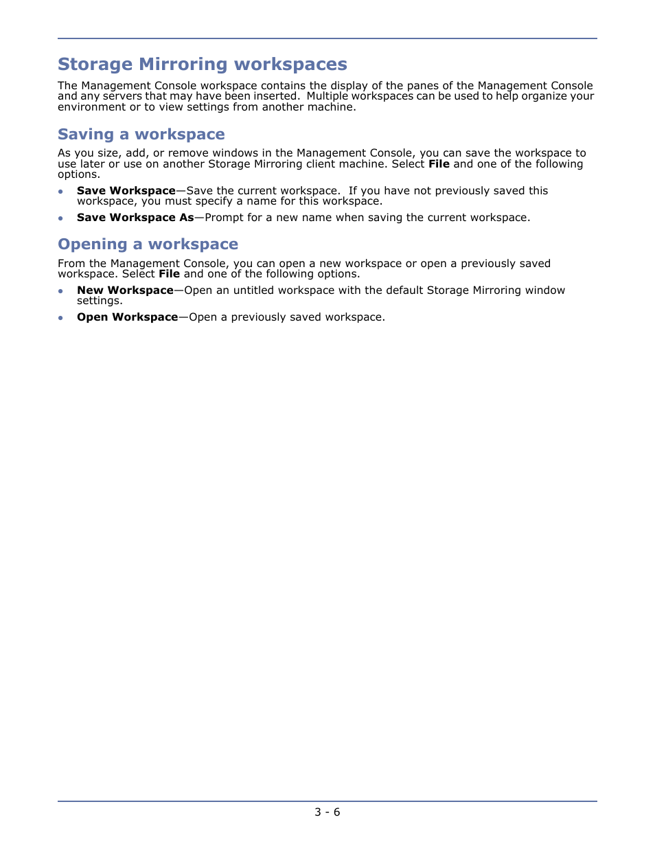 Storage mirroring workspaces, Saving a workspace, Opening a workspace | Storage mirroring workspaces -6, Saving a workspace -6, Opening a workspace -6 | HP Storage Mirroring V5.1 Software User Manual | Page 37 / 208