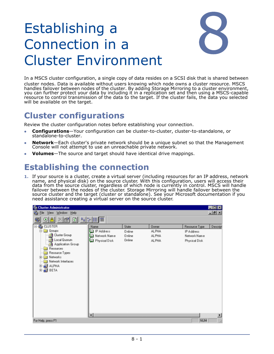 Establishing a connection in a cluster environment, Cluster configurations, Establishing the connection | Firewall -1 | HP Storage Mirroring V5.1 Software User Manual | Page 55 / 208