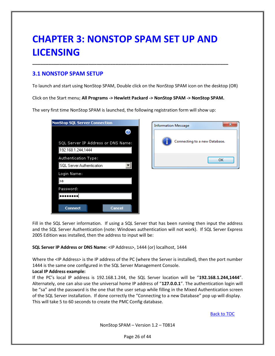 Nonstop spam setup and licensing, Nonstop spam setup, Chapter 3: nonstop spam set up and licensing | HP Integrity NonStop H-Series User Manual | Page 27 / 45