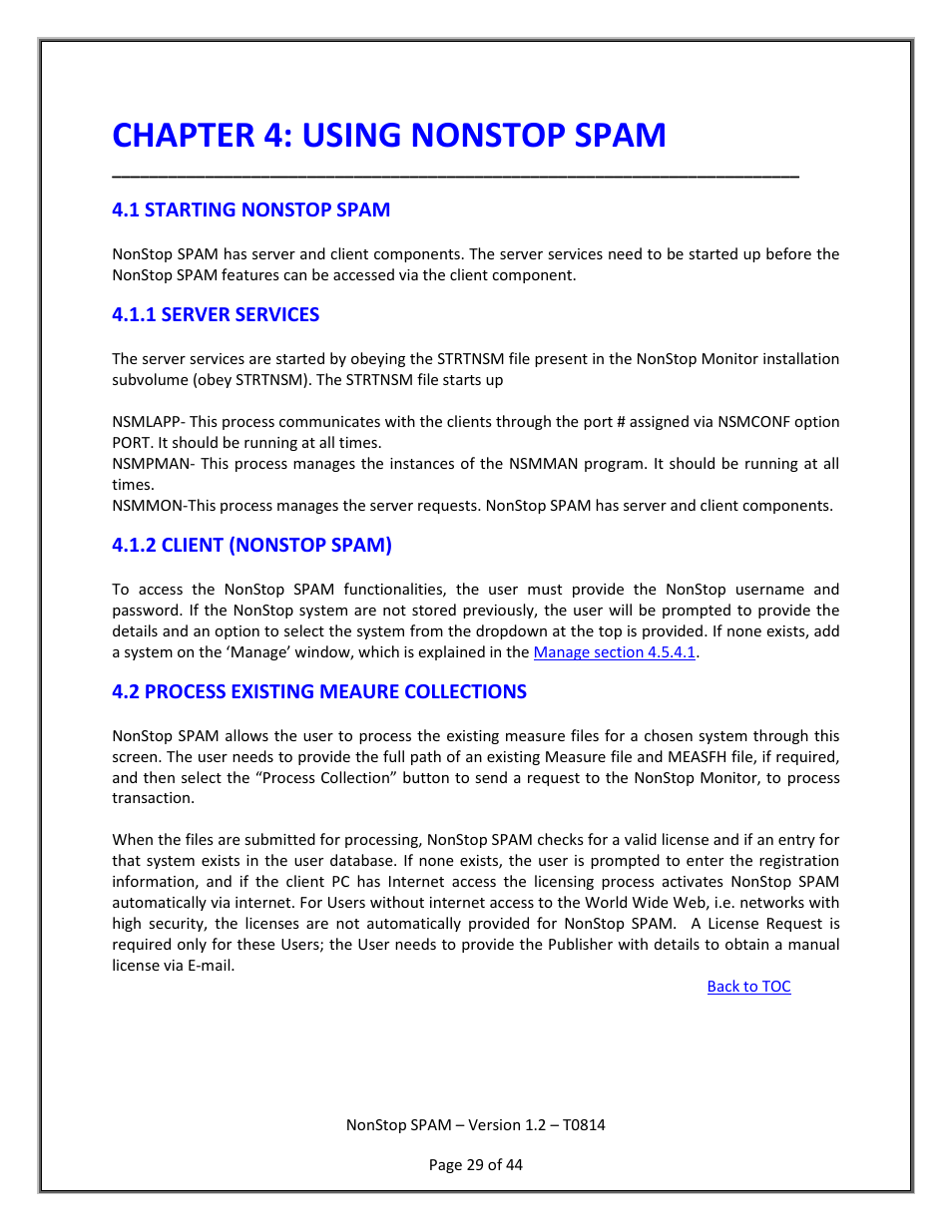 Using nonstop spam, Starting nonstop spam, Server services | Client (nonstop spam), Process existing measure collection, Chapter 4: using nonstop spam | HP Integrity NonStop H-Series User Manual | Page 30 / 45