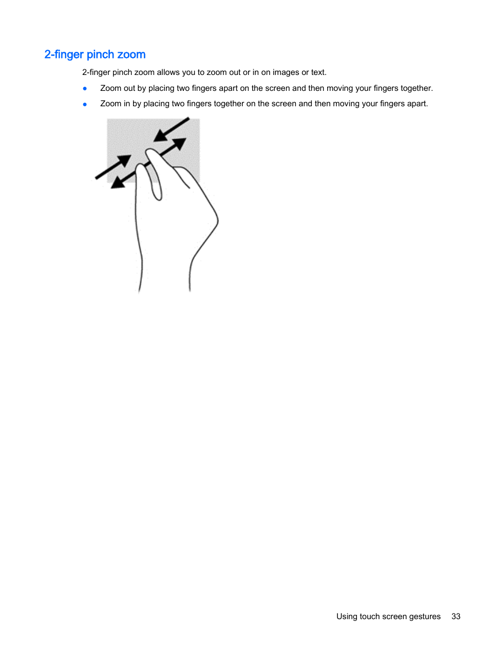 Finger pinch zoom | HP x360 310 G1 Convertible PC User Manual | Page 41 / 72