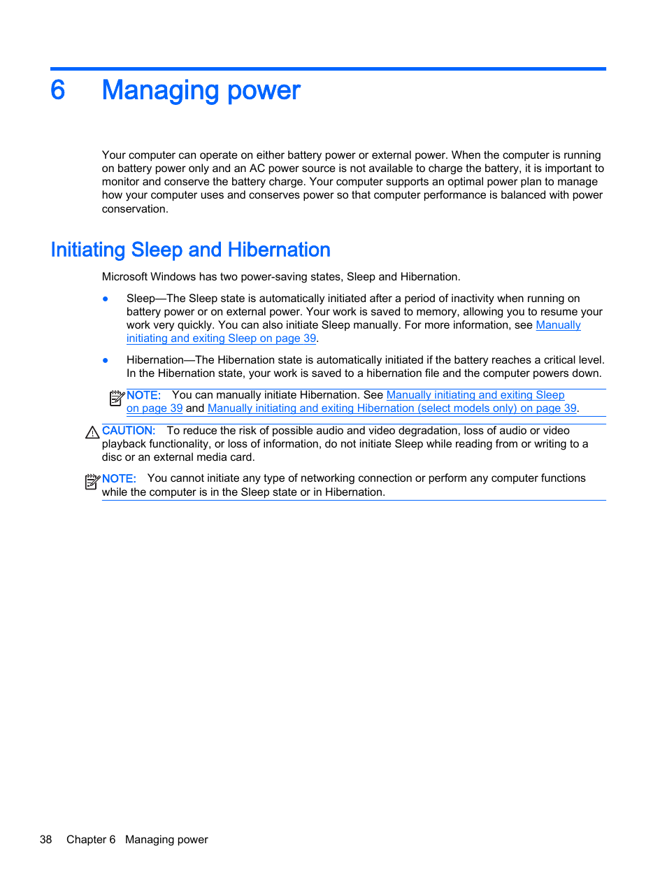 Managing power, Initiating sleep and hibernation, 6 managing power | 6managing power | HP x360 310 G1 Convertible PC User Manual | Page 46 / 72