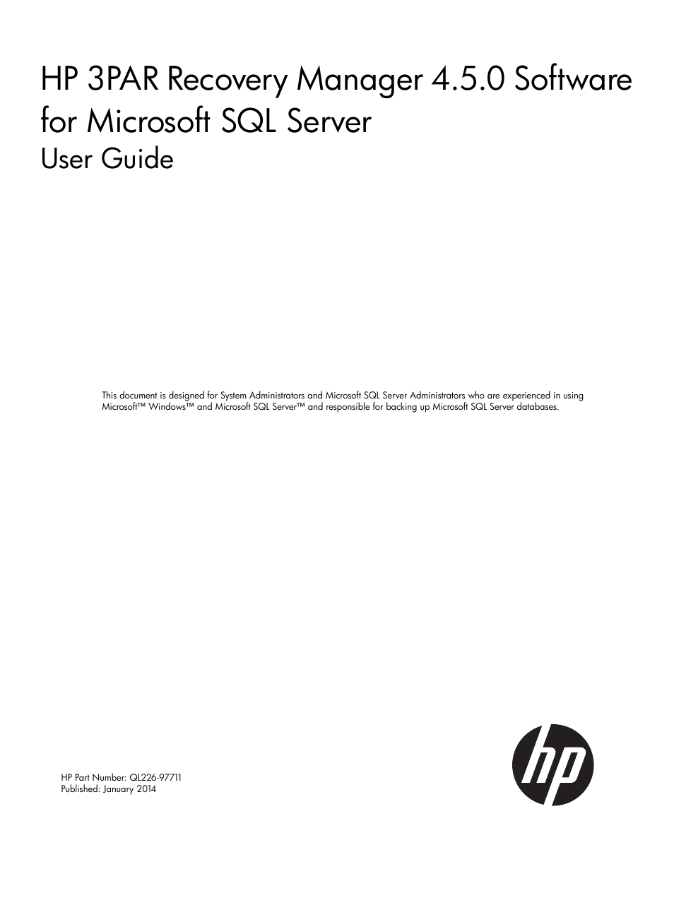 HP 3PAR Recovery Manager Software User Manual | 110 pages