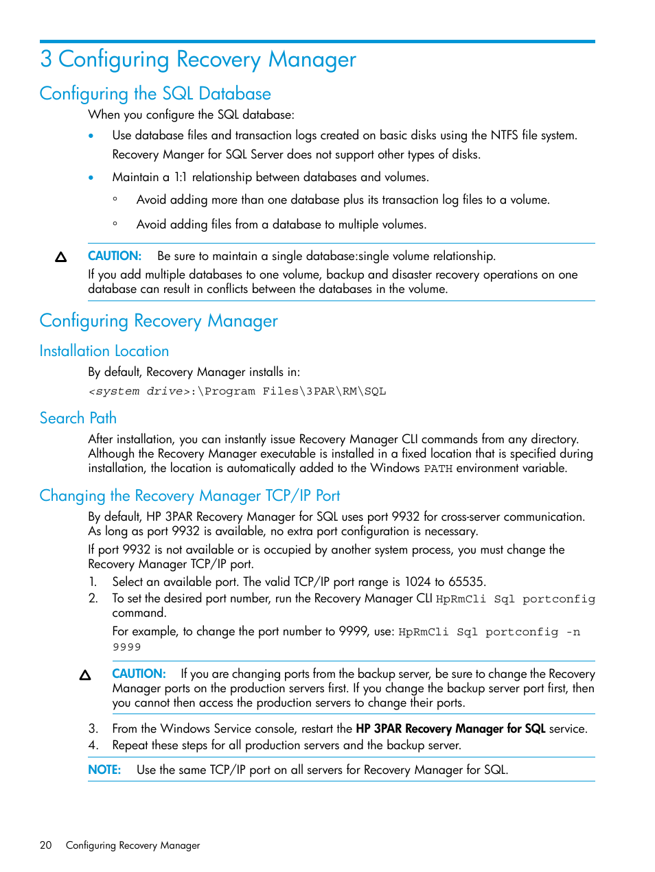 3 configuring recovery manager, Configuring the sql database, Configuring recovery manager | Installation location, Search path, Changing the recovery manager tcp/ip port | HP 3PAR Recovery Manager Software User Manual | Page 20 / 110