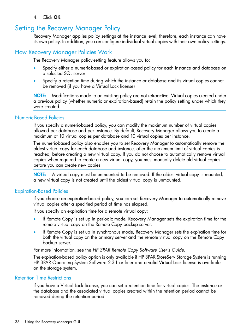 Setting the recovery manager policy, How recovery manager policies work, Numeric-based policies | Expiration-based policies, Retention time restrictions | HP 3PAR Recovery Manager Software User Manual | Page 38 / 110