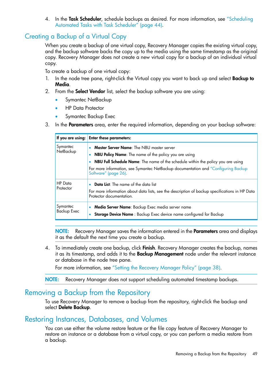 Creating a backup of a virtual copy, Removing a backup from the repository, Restoring instances, databases, and volumes | HP 3PAR Recovery Manager Software User Manual | Page 49 / 110