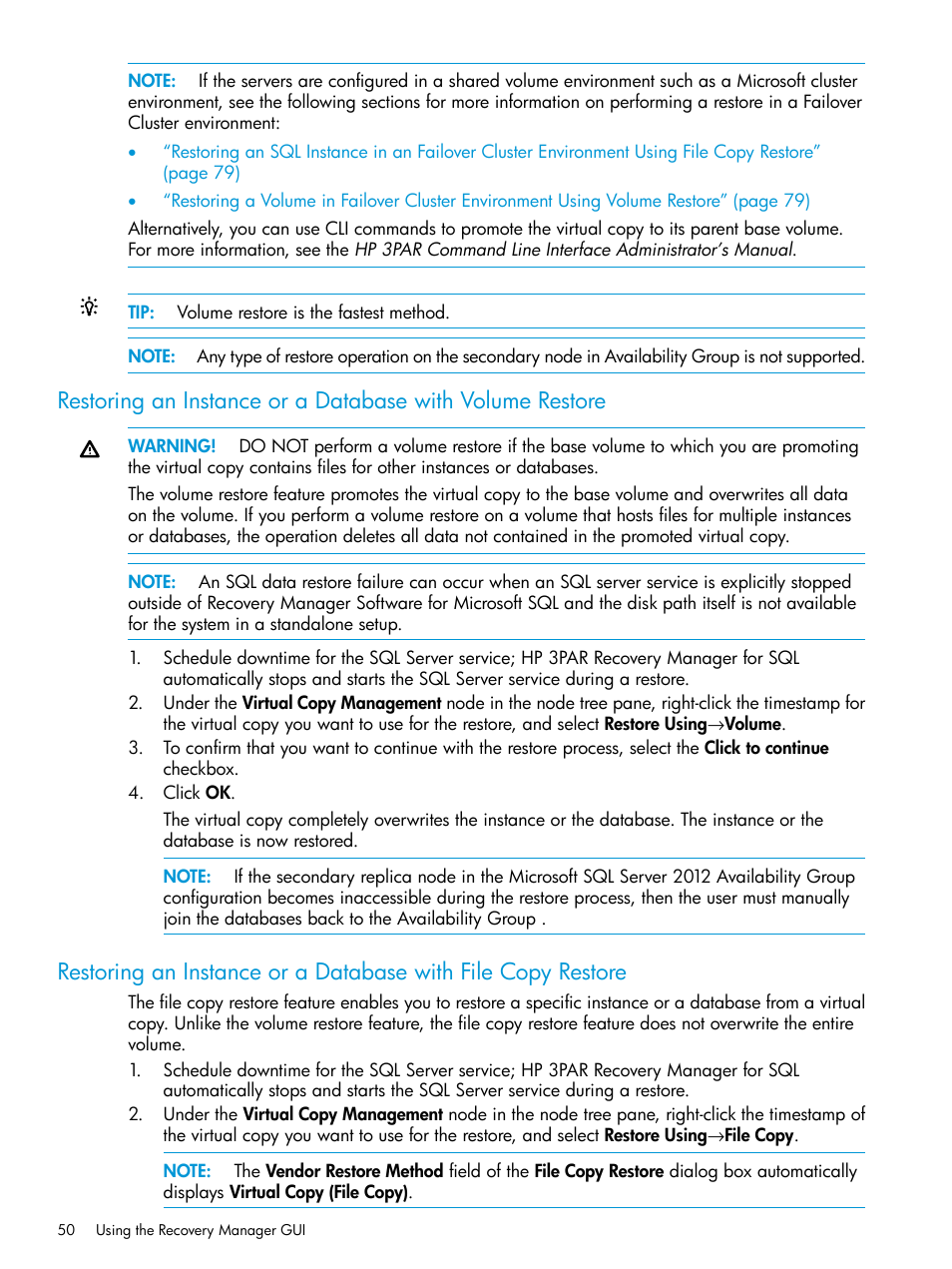 HP 3PAR Recovery Manager Software User Manual | Page 50 / 110