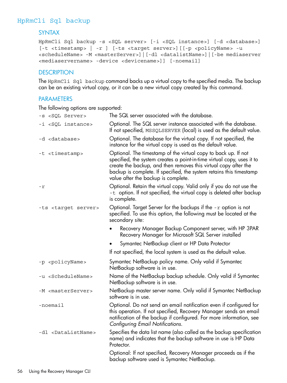 Hprmcli sql backup | HP 3PAR Recovery Manager Software User Manual | Page 56 / 110