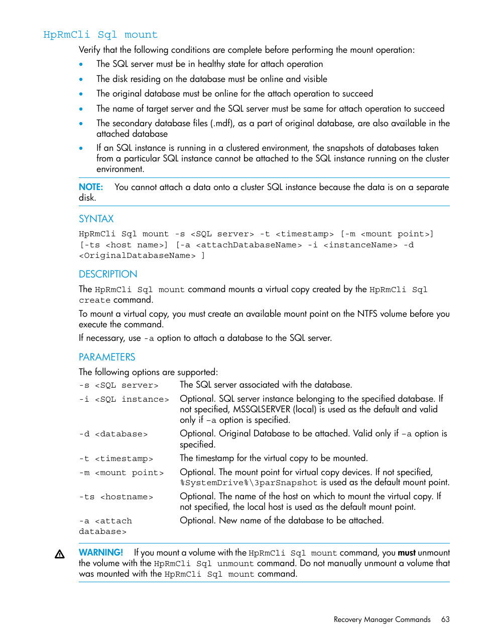 Hprmcli sql mount | HP 3PAR Recovery Manager Software User Manual | Page 63 / 110