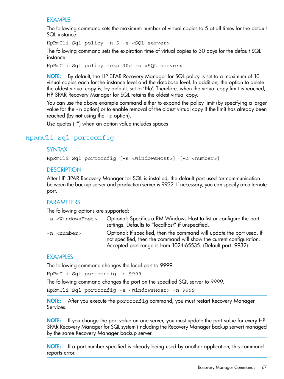 Hprmcli sql portconfig | HP 3PAR Recovery Manager Software User Manual | Page 67 / 110