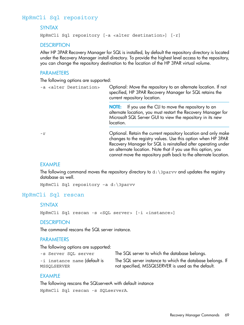 Hprmcli sql repository, Hprmcli sql rescan, Hprmcli sql repository hprmcli sql rescan | HP 3PAR Recovery Manager Software User Manual | Page 69 / 110