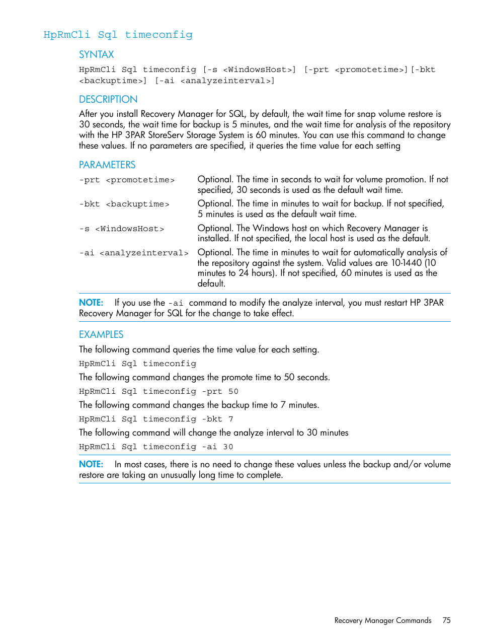 Hprmcli sql timeconfig | HP 3PAR Recovery Manager Software User Manual | Page 75 / 110