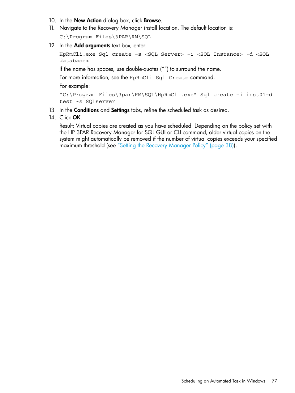 HP 3PAR Recovery Manager Software User Manual | Page 77 / 110