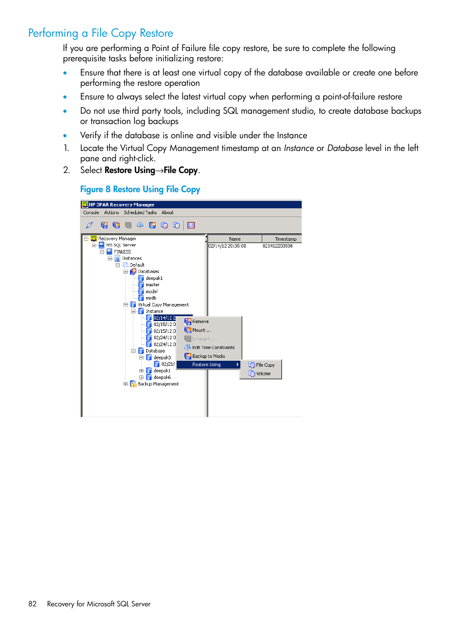 Performing a file copy restore | HP 3PAR Recovery Manager Software User Manual | Page 82 / 110