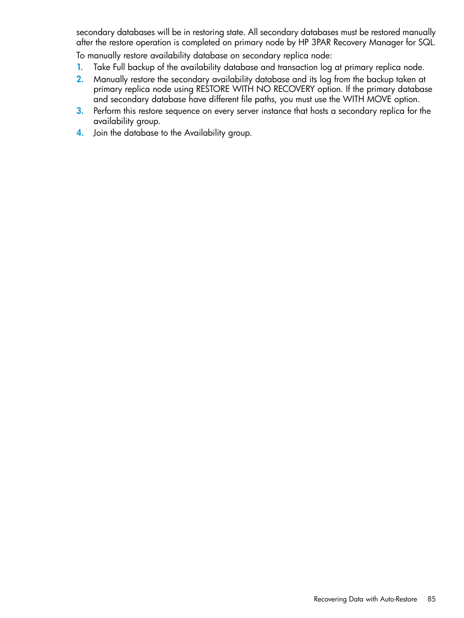 HP 3PAR Recovery Manager Software User Manual | Page 85 / 110