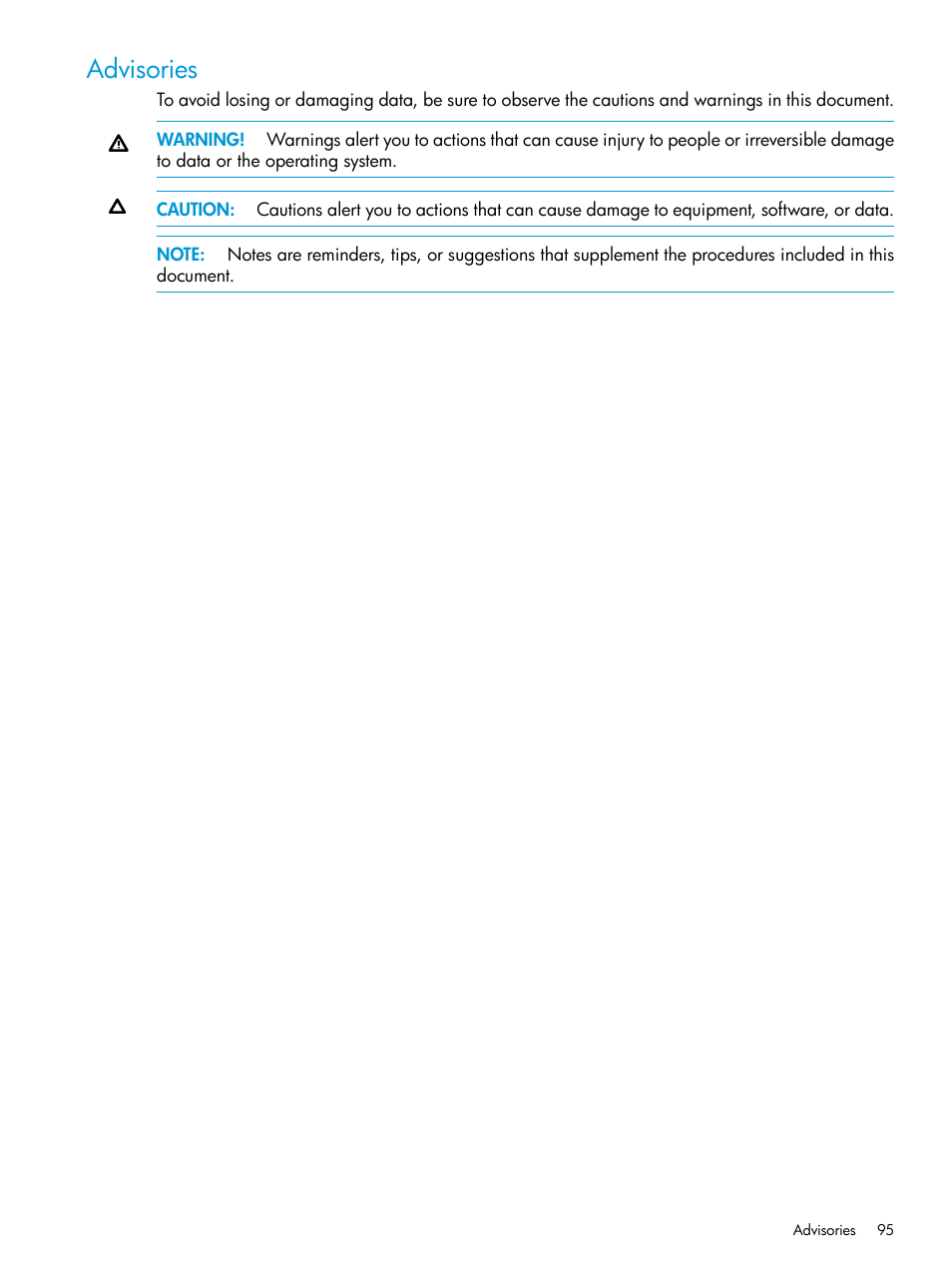Advisories | HP 3PAR Recovery Manager Software User Manual | Page 95 / 110
