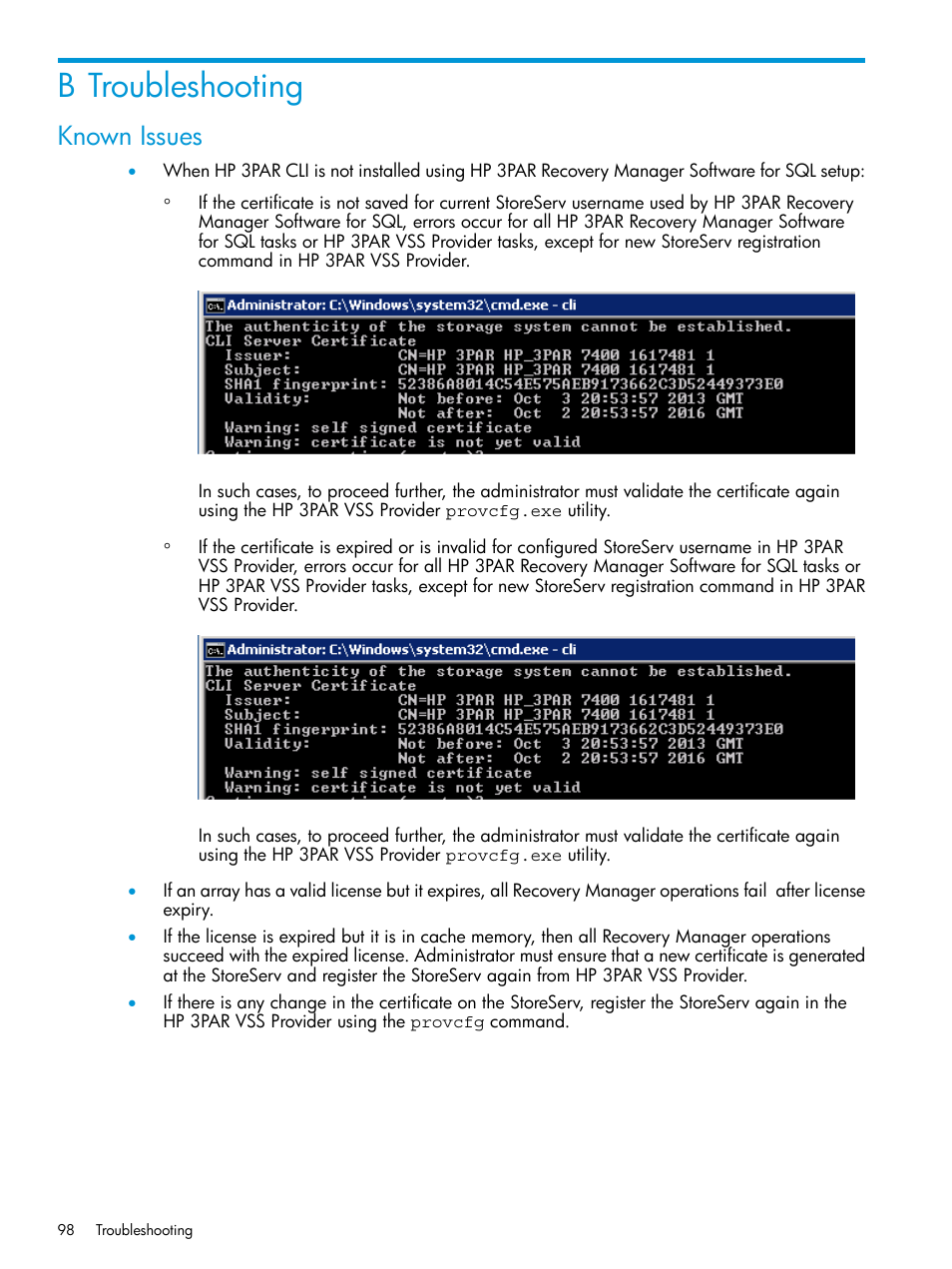 B troubleshooting, Known issues | HP 3PAR Recovery Manager Software User Manual | Page 98 / 110