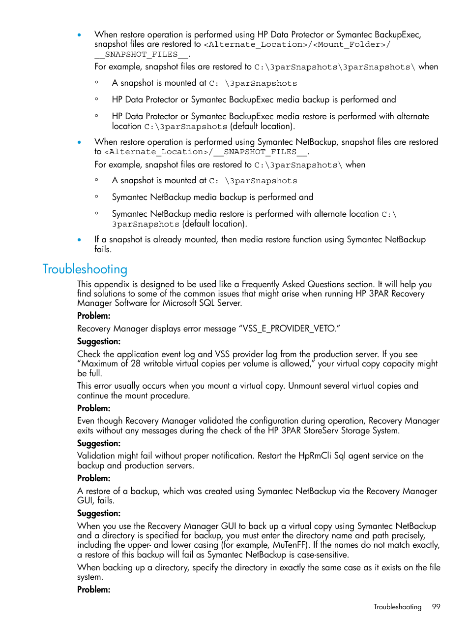 Troubleshooting | HP 3PAR Recovery Manager Software User Manual | Page 99 / 110