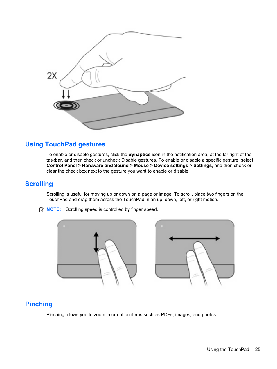 Using touchpad gestures, Scrolling, Pinching | Using touchpad gestures scrolling pinching | HP Compaq Presario CQ42-152TU Notebook PC User Manual | Page 35 / 123