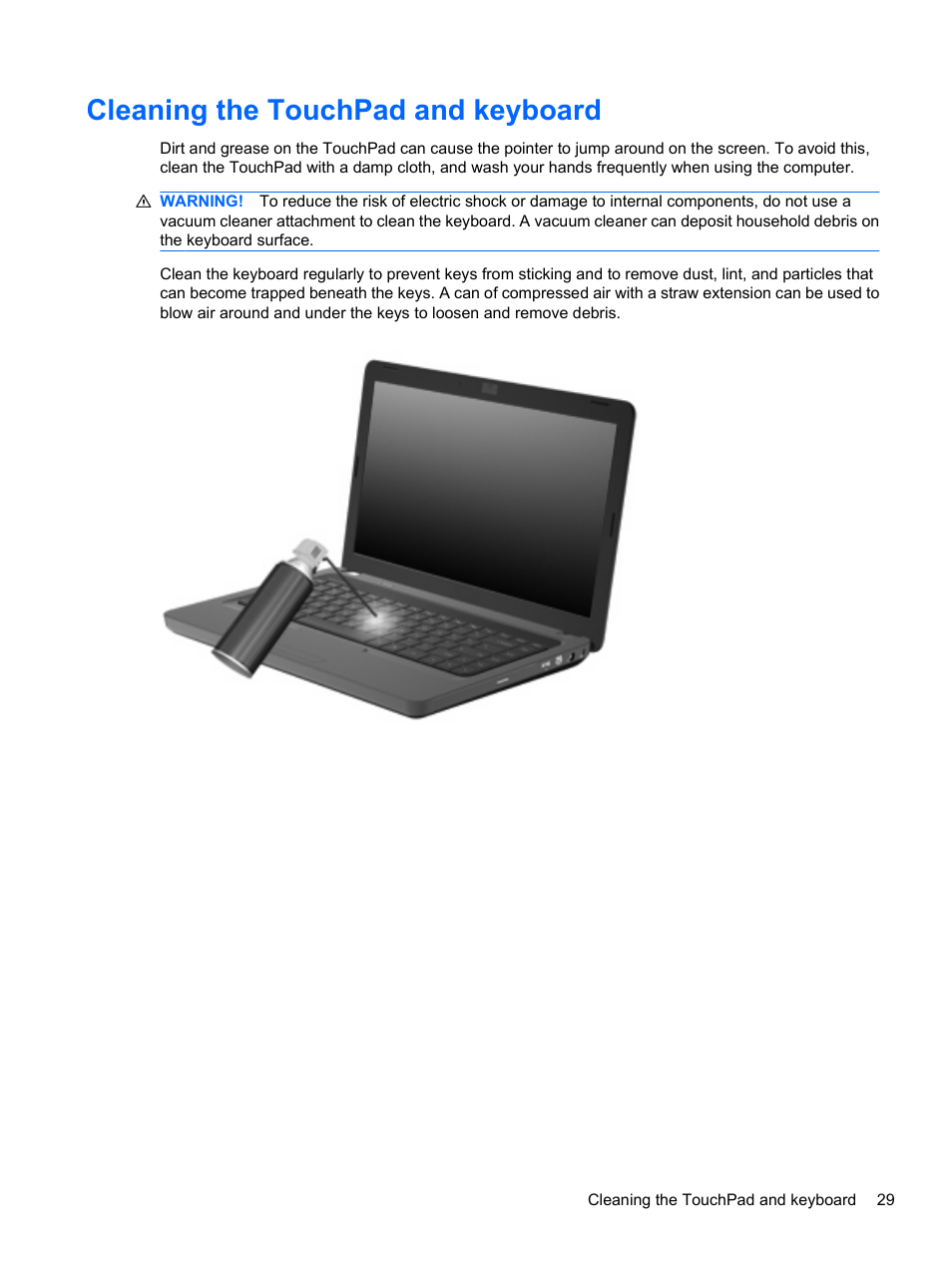 Cleaning the touchpad and keyboard | HP Compaq Presario CQ42-152TU Notebook PC User Manual | Page 39 / 123