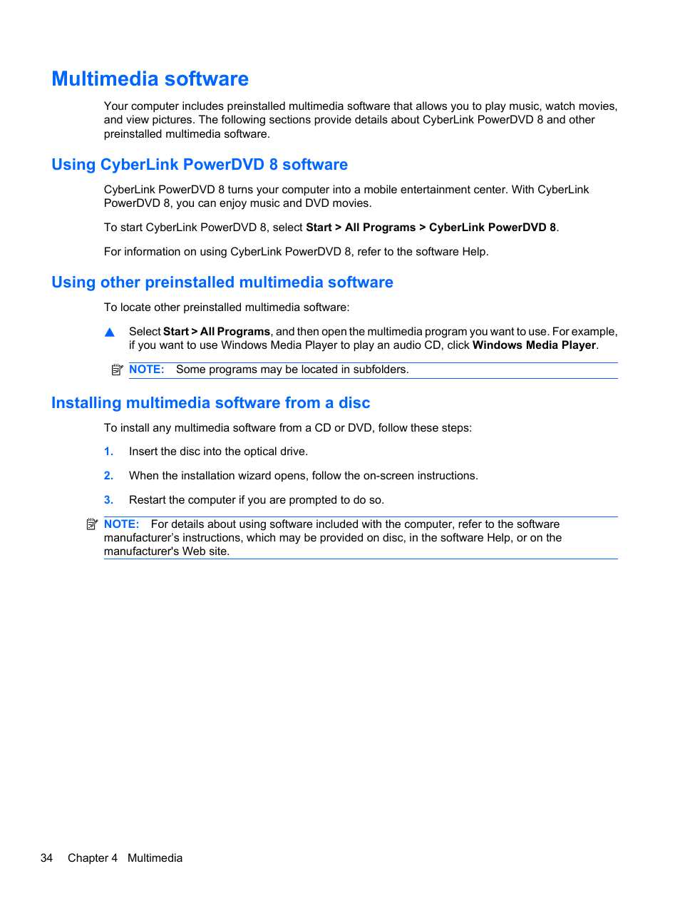 Multimedia software, Using cyberlink powerdvd 8 software, Using other preinstalled multimedia software | Installing multimedia software from a disc | HP Compaq Presario CQ42-152TU Notebook PC User Manual | Page 44 / 123