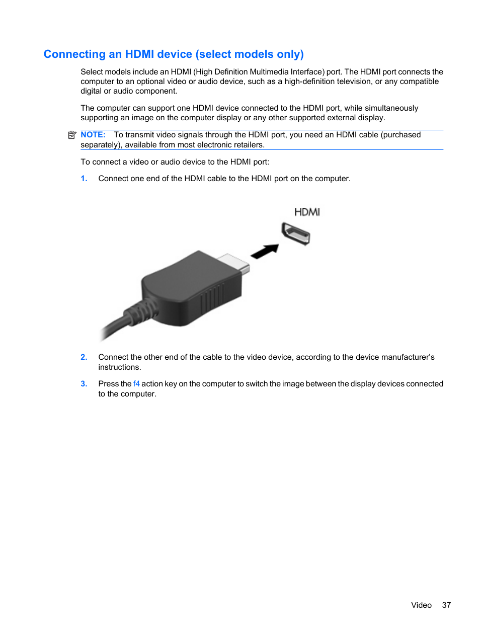 Connecting an hdmi device (select models only) | HP Compaq Presario CQ42-152TU Notebook PC User Manual | Page 47 / 123