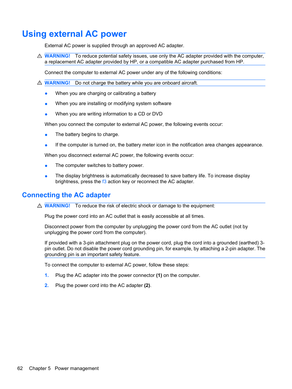 Using external ac power, Connecting the ac adapter | HP Compaq Presario CQ42-152TU Notebook PC User Manual | Page 72 / 123