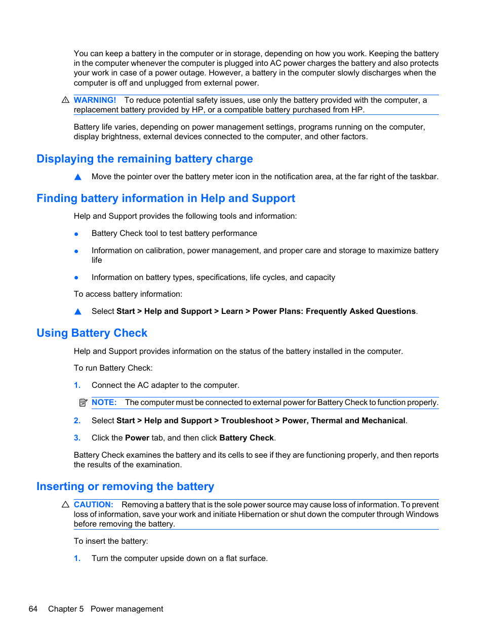 Displaying the remaining battery charge, Finding battery information in help and support, Using battery check | Inserting or removing the battery | HP Compaq Presario CQ42-152TU Notebook PC User Manual | Page 74 / 123