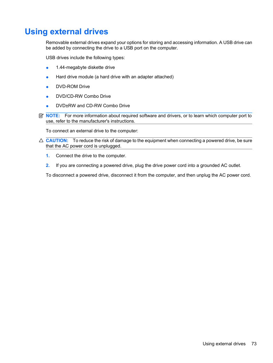 Using external drives | HP Compaq Presario CQ42-152TU Notebook PC User Manual | Page 83 / 123