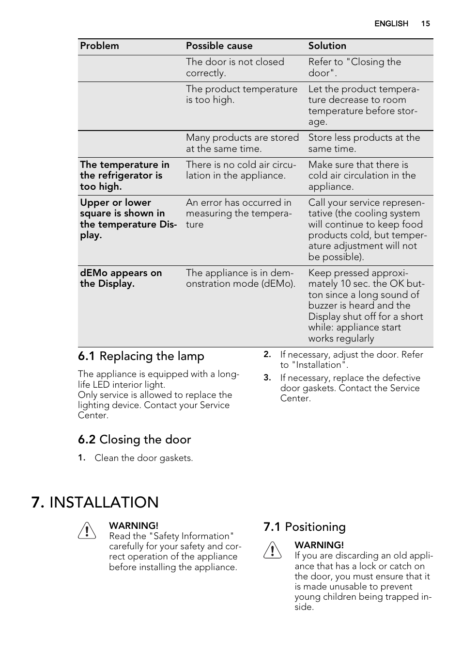 Installation, 1 replacing the lamp, 2 closing the door | 1 positioning | AEG S93000KZM0 User Manual | Page 15 / 80