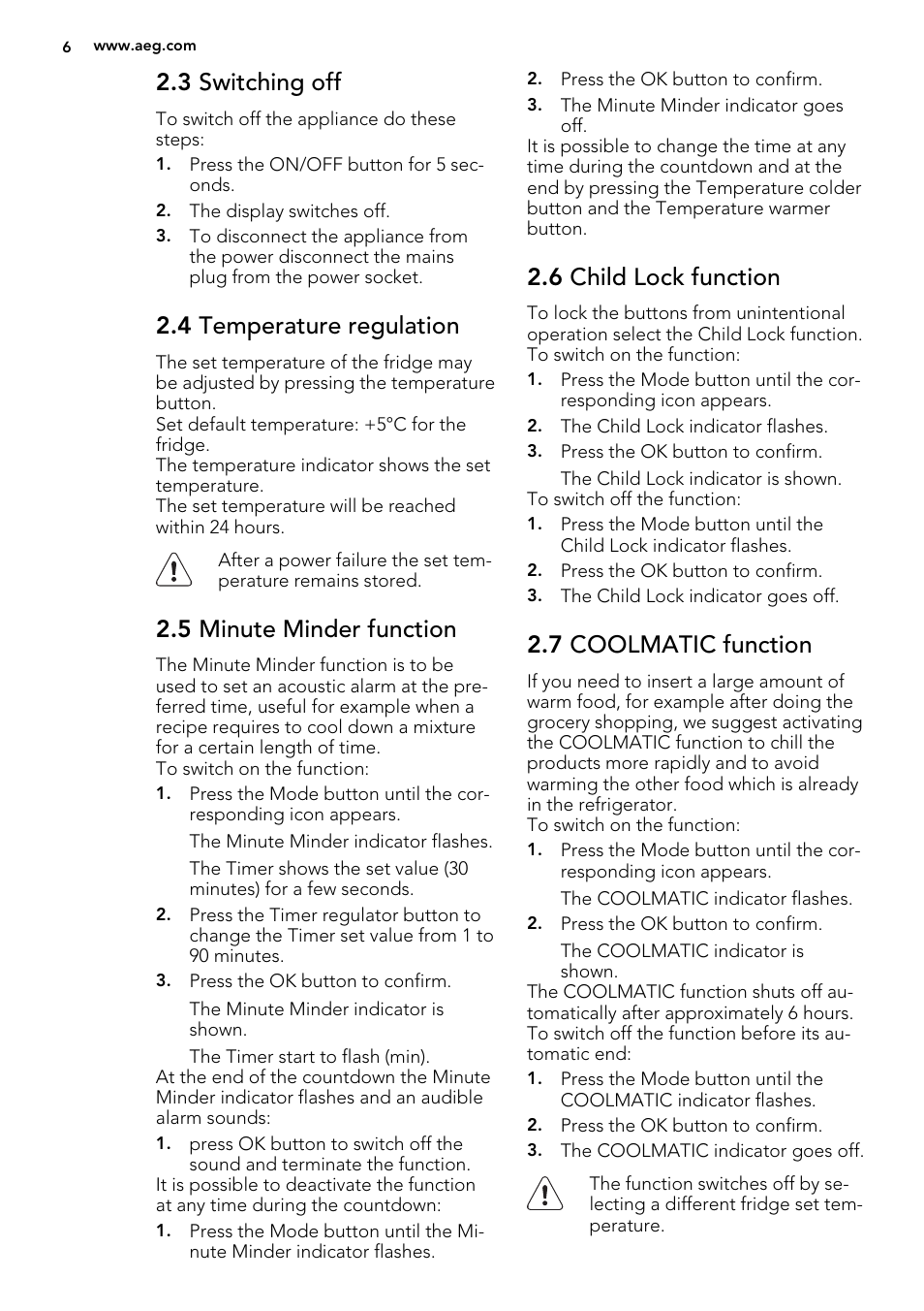 3 switching off, 4 temperature regulation, 5 minute minder function | 6 child lock function, 7 coolmatic function | AEG S93000KZM0 User Manual | Page 6 / 80